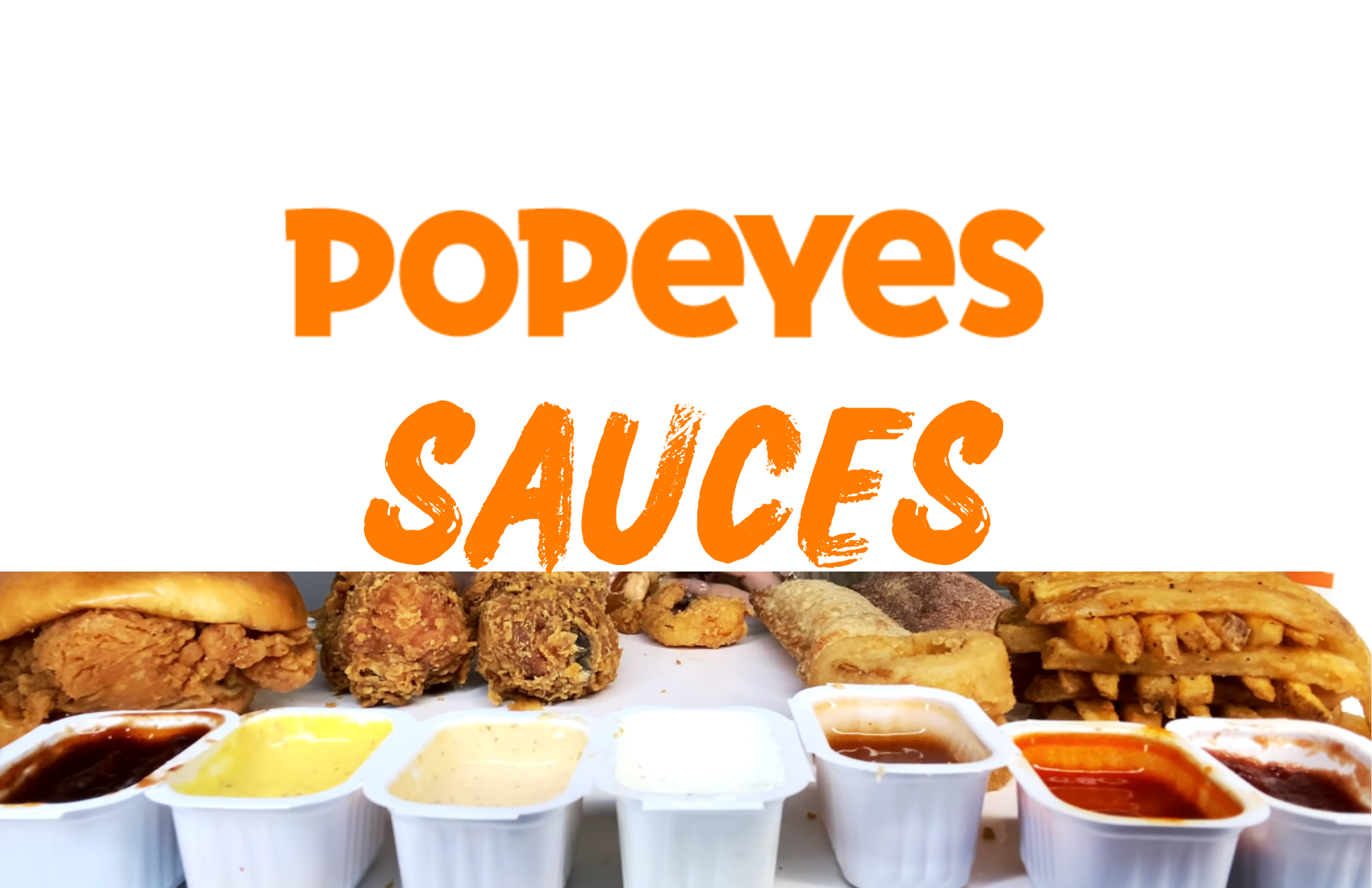 All Popeyes Sauces (Popeyes Dips) for 2023 Reviewed and Ranked ...